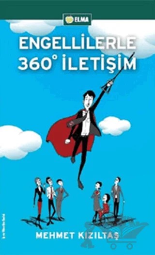 Engellilerle 360 Derece İletişim – Mehmet Kızıltaş – ELMA Yayınevi kitap kapağı