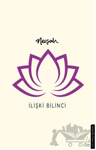 İlişki Bilinci – Nevşah – Destek Yayınları kitap kapağı