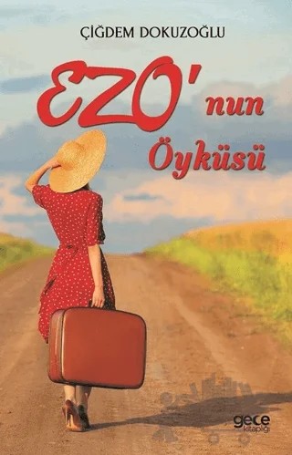 Ezo'nun Öyküsü – Çiğdem Dokuzoğlu – Gece Kitaplığı kitap kapağı