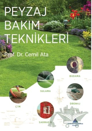 Peyzaj Bakım Teknikleri – Cemil Ata – Yeditepe Üniversitesi Yayınevi kitap kapağı
