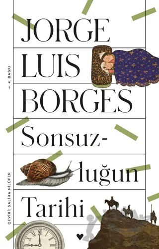 Sonsuzluğun Tarihi – Jorge Luis Borges – Can Yayınları kitap kapağı