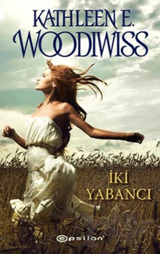 İki Yabancı – Kathleen E. Woodiwiss – Epsilon Yayınevi kitap kapağı