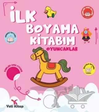 İlk Boyama Kitabım Oyuncaklar – Feyyaz Ulaş – Yeti Kitap kitap kapağı
