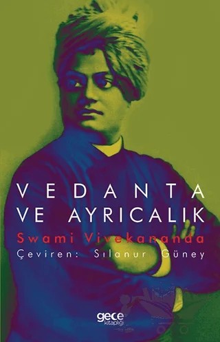 Vedanta ve Ayrıcalık – Swami Vivekananda – Gece Kitaplığı kitap kapağı