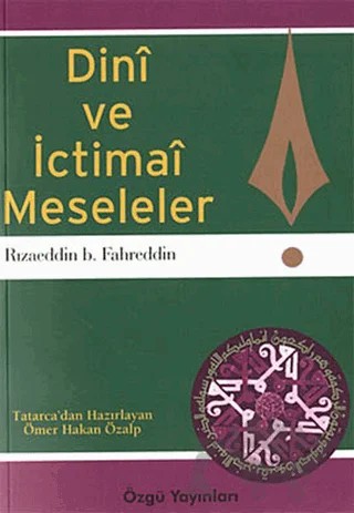 Dini ve İctimai Meseleler – Rızaeddin Fahreddin – Özgü Yayıncılık kitap kapağı