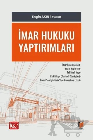 İmar Hukuku Yaptırımları – Engin Akın – Adalet Yayınevi kitap kapağı