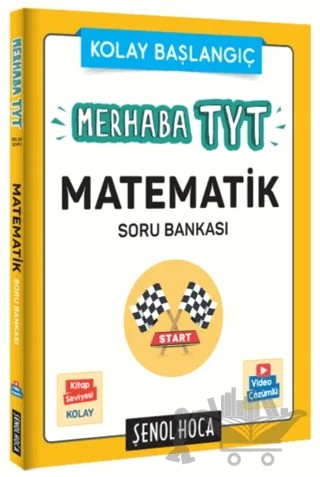 Merhaba TYT Matematik Soru Bankası – Kolektif – Şenol Hoca Yayınları kitap kapağı