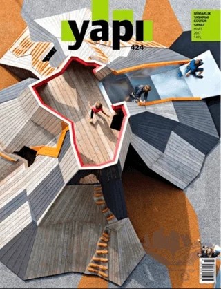 Yapı Dergisi Sayı: 424 / Mimarlık Tasarım Kültür Sanat Mart 2017 – YEM Yayın kitap kapağı