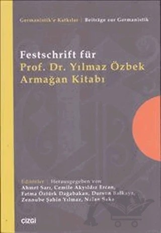 Festschrift für Prof. Dr. Yılmaz Özbek Armağan Kitabı – Kolektif – Çizgi Kitabevi Yayınları kitap kapağı