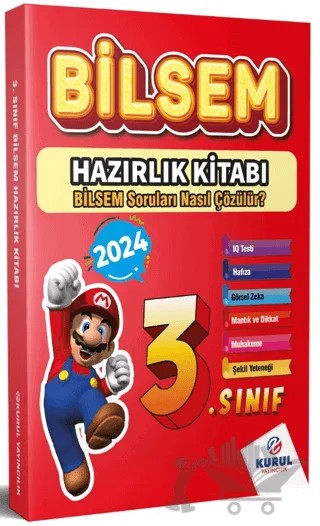 3. Sınıf Bilsem Hazırlık Kitabı - Bilsem Soruları Nasıl Çözülür? – Kolektif – Kurul Yayıncılık kitap kapağı