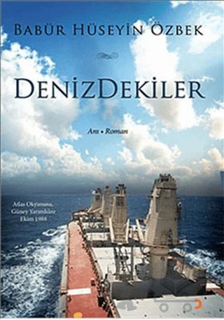 Denizdekiler – Babür Hüseyin Özbek – Cinius Yayınları kitap kapağı