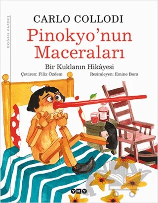 Pinokyo’nun Maceraları – Carlo Collodi – Yapı Kredi Yayınları kitap kapağı
