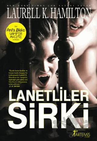 Lanetliler Sirki – Laurell K. Hamilton – Artemis Yayınları kitap kapağı