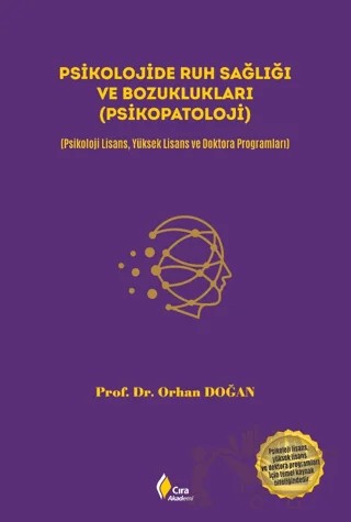Psikolojide Ruh Sağlığı ve Bozuklukları (Psikopatoloji) – Orhan Doğan – Çıra Yayınları kitap kapağı