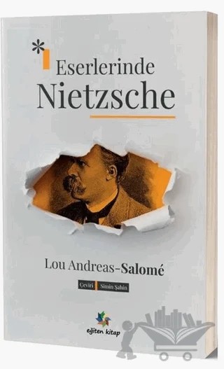Eserlerinde Nietzsche – Lou Andreas Salome – Eğiten Kitap kitap kapağı