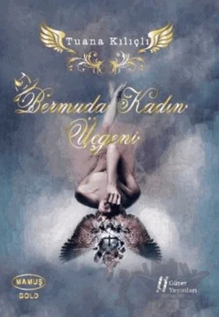 Bermuda Kadın Üçgeni – Tuana Kılıçlı – Gürer Yayınları kitap kapağı
