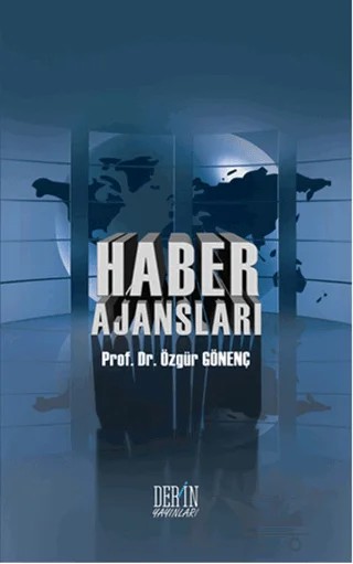 Haber Ajansları – Özgür Gönenç – Derin Yayınları kitap kapağı