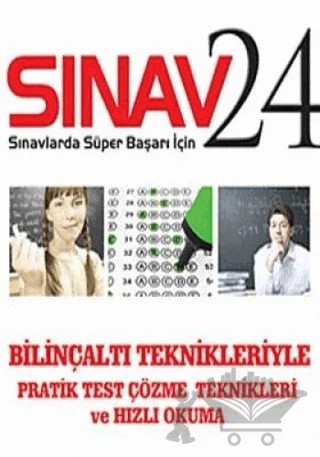 Sınav 24 - Bilinçaltı Teknikleriyle Pratik Test Çözme Teknikleri ve Hızlı Okuma – Cemal Kondu – Akis Kitap kitap kapağı