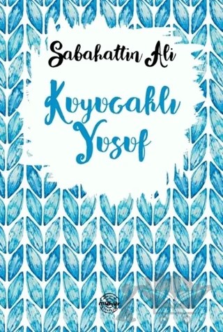 Kuyucaklı Yusuf – Sabahattin Ali – Mühür Kitaplığı kitap kapağı
