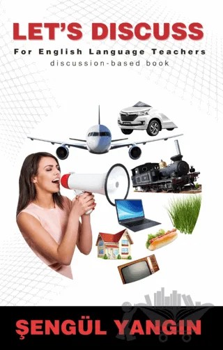 Let's Discuss - For English Language Teachers - Discussion-Based Book – Şengül Yangın – Tunç Yayıncılık kitap kapağı