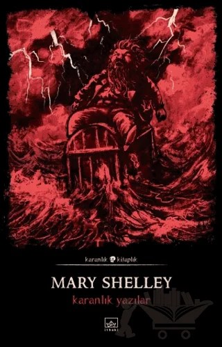 Karanlık Yazılar – Mary Shelley – İthaki Yayınları kitap kapağı