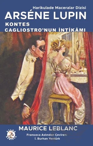 Kontes Cagliostro'nun İntikamı – Maurice Leblanc – Bilge Karınca Yayınları kitap kapağı