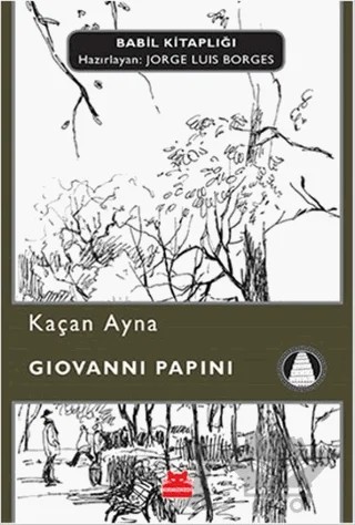 Kaçan Ayna – Giovanni Papini – Kırmızı Kedi Yayınevi kitap kapağı