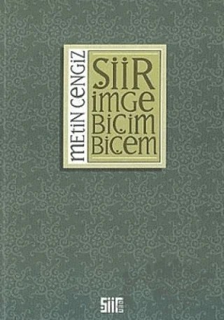 Şiir İmge Biçim Biçem – Metin Cengiz – Şiirden Yayıncılık kitap kapağı