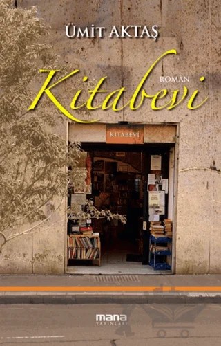 Kitabevi – Ümit Aktaş – Mana Yayınları kitap kapağı