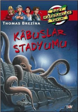Kabuslar Stadyumu – Thomas Brezina – Say Çocuk kitap kapağı