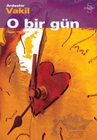 O Bir Gün – Ardashir Vakil – Everest Yayınları kitap kapağı