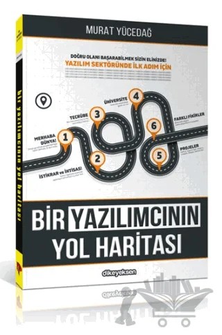 Bir Yazılımcının Yol Haritası – Murat Yücedağ – Dikeyeksen Yayın Dağıtım kitap kapağı
