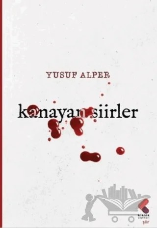 Kanayan Şiirler – Yusuf Alper – Klaros Yayınları kitap kapağı