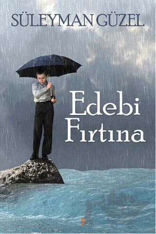 Edebi Fırtına – Süleyman Güzel – Cinius Yayınları kitap kapağı