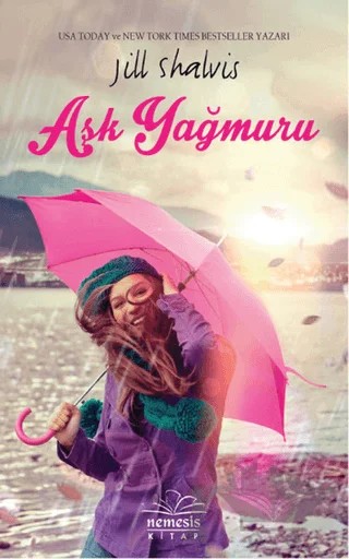 Aşk Yağmuru – Jill Shalvis – Nemesis Kitap kitap kapağı