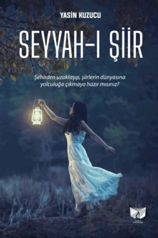 Seyyah-ı Şiir – Yasin Kuzucu – Ateş Yayınları kitap kapağı
