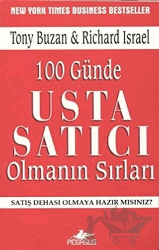 100 Günde Usta Satıcı Olmanın Sırları – Tony Buzan, Richard Israel – Pegasus Yayınları kitap kapağı