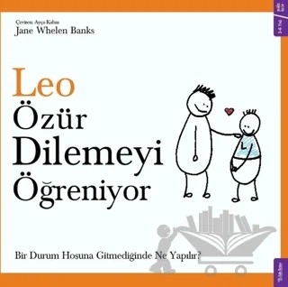 Leo Özür Dilemeyi Öğreniyor – Jane Whelen Banks – Sola Kidz kitap kapağı