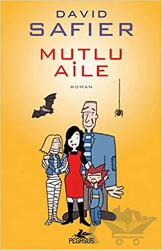 Mutlu Aile – David Safier – Pegasus Yayınları kitap kapağı