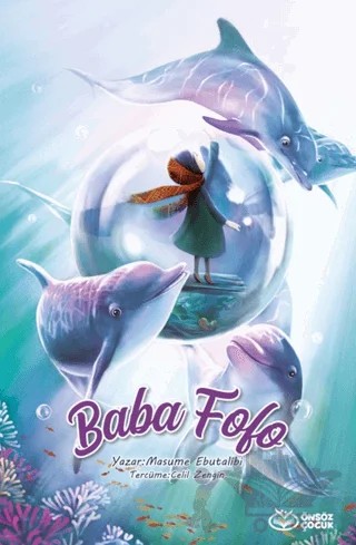 Baba Fofo – Masume Ebutalibi – Önsöz Yayıncılık kitap kapağı