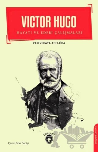 Victor Hugo – Payevskaya Adelaida – Dorlion Yayınları kitap kapağı