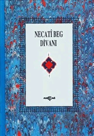 Necati Beg Divanı (Kuşe) – Necati Bey – Akçağ Yayınları kitap kapağı