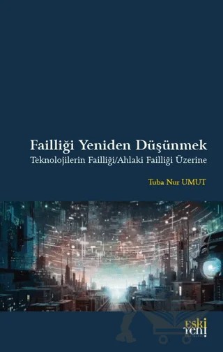 Failliği Yeniden Düşünmek – Tuba Nur Umut – Eski Yeni Yayınları kitap kapağı