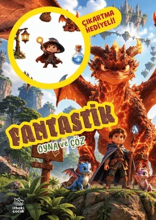 Fantastik - Oyna ve Çöz Çıkartmalı Etkinlik Kitabı – Kolektif – İthaki Çocuk Yayınları kitap kapağı