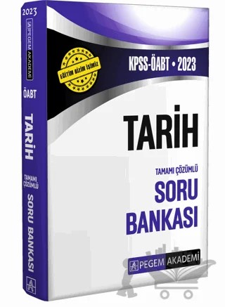 2023 ÖABT Tarih Öğretmenliği Soru Bankası Çözümlü Pegem Akademi Yayınları – Kolektif – Pegem Akademi Yayıncılık kitap kapağı