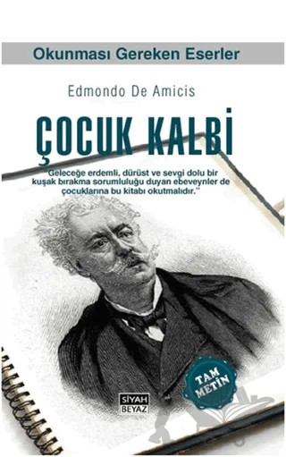 Çocuk Kalbi – Edmondo De Amıcıs – Siyah Beyaz Yayınları kitap kapağı