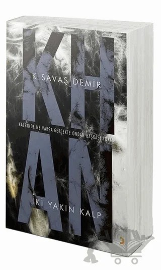 Khan İki Yakın Kalp – K. Savaş Demir – Cinius Yayınları kitap kapağı