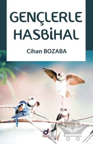 Gençlerle Hasbihal – Cihan Bozaba – Dua Yayınları kitap kapağı