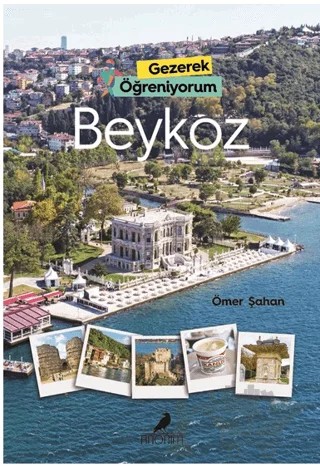 Gezerek Öğreniyorum - Beykoz – Ömer Şahan – Anonim Yayıncılık kitap kapağı