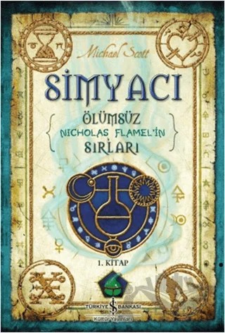 Simyacı 1. Kitap – Michael Scott – İş Bankası Kültür Yayınları kitap kapağı